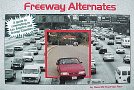 Freeway Alternates