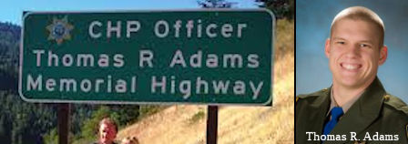 CHP Officer Thomas R. Adams Memorial Highway