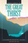 The Great Thirst: Californians and Water-A History