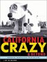 California Crazy and Beyond: Roadside