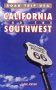 Road Trip USA: California and the Southwest