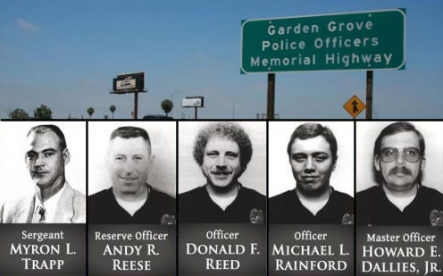 Garden Grove Police Officers Memorial Highway | Myron L. Trapp | Andy R. Reese | Donald R Reed | Michael L. Rainford | Howard E. Dallies Jr