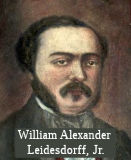 William Alexander Leidesdorff Jr. (1810-1848)