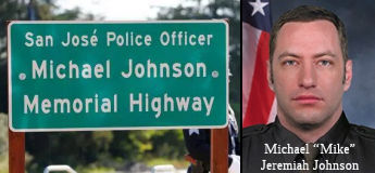 San Jose Police Officer Michael Johnson Memorial Highway