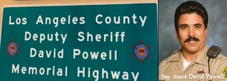 Los Angeles County Deputy Sheriff David Powell Memorial Highway