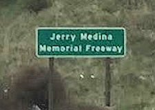 Jerry Medina Memorial Freeway