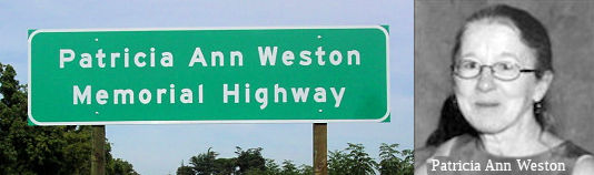Patricia Ann Weston Memorial Highway