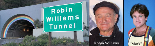 Robin Williams Tunnel Sign