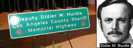 Los Angeles County Sheriff’s Deputy Didier M. Hurdle Memorial Highway