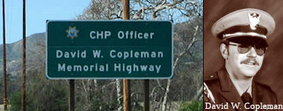California Highway Patrol Officer David W. Copleman Memorial Highway