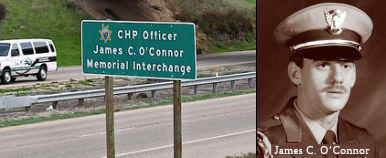 CHP Officer James C O`Connor Memorial Interchange