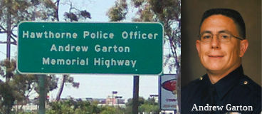 Hawthorne Police Officer Andrew Garton Memorial Highway