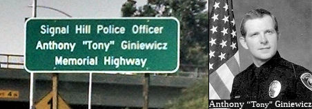 Signal Hill Police Officer Anthony (Tony) Giniewicz Memorial Highway
