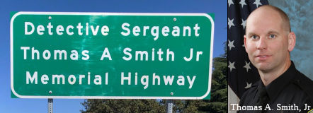 Detective Sergeant Thomas A. Smith, Jr. Memorial Highway