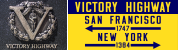 Victory Highway Sign