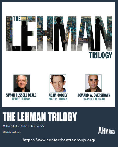 The Lehman Trilogy (Ahmanson)