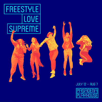 Freestyle Love Supreme (Pasadena Playhouse)